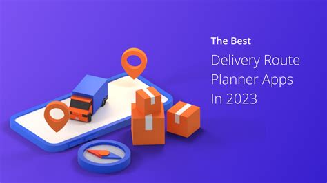 17 Best Delivery Route Planner Apps In 2023 Updated List