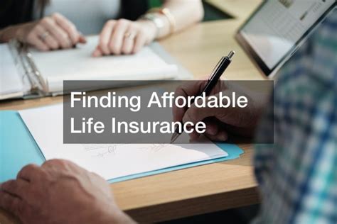 Affordable Life Insurance Options