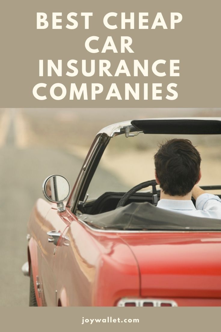 Best Cheap Car Insurance Companies That Give You The Best Coverage For Best Cheap Car Insurance Companies That Give You The Best Coverage For