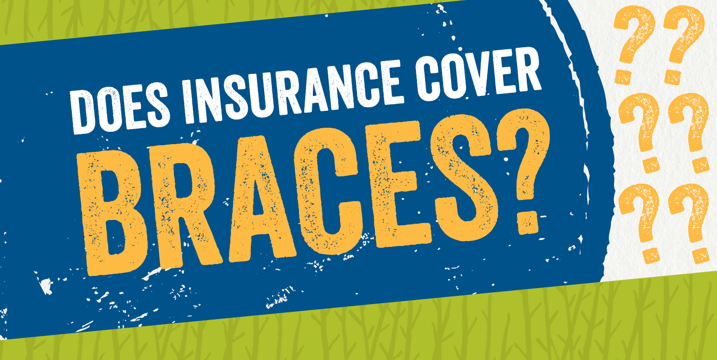 Best Dental Insurance For Braces