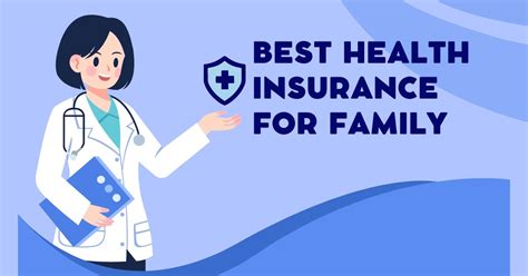 Best Health Insurance For Family