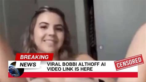 Bobbi Althoff Leak Video Bobbi Althoff Leak Video