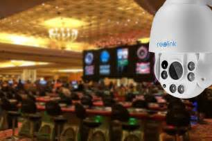 Casino Security Cameras Things You Are Interested In Reolink Blog Casino Security Cameras Things You Are Interested In Reolink Blog