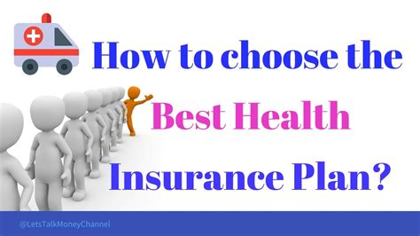 Choosing The Best Health Insurance Plan