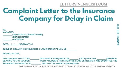 Complaint Letter To The Insurance Company For Delay In Claim Complaint Letter To The Insurance Company For Delay In Claim