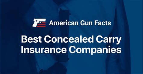 Concealed Carry Insurance Companies