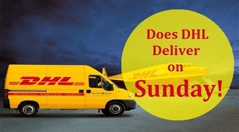 Do Dhl Deliver On Sundays