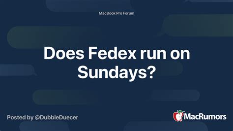 Do Fedex Run On Sunday