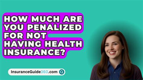Do You Get Penalized For Not Having Medical Insurance