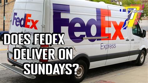Does Fedex Deliver Sundays Does Fedex Deliver Sundays