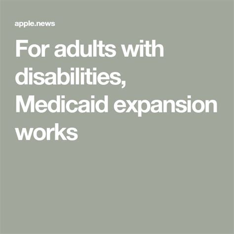 For Adults With Disabilities Medicaid Expansion Works The Hill For Adults With Disabilities Medicaid Expansion Works The Hill