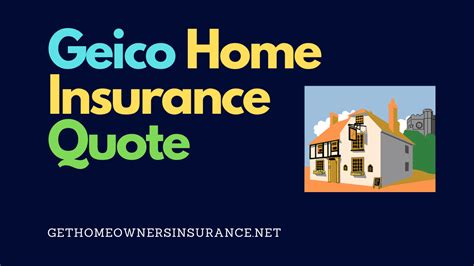 Geico Home Insurance Quote