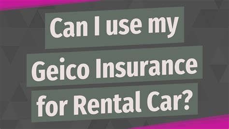 Geico Rental Insurance Car