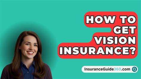 Get Vision Insurance Get Vision Insurance