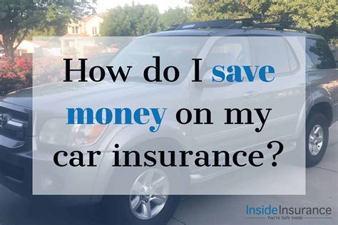 How Do I Save Money On Car Insurance