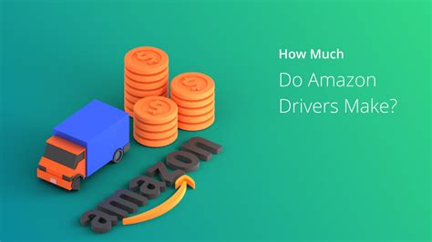 How Much Do Amazon Drivers Make How Much Do Amazon Drivers Make