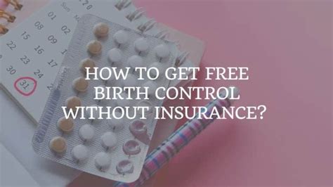How To Get Birth Control Without Insurance
