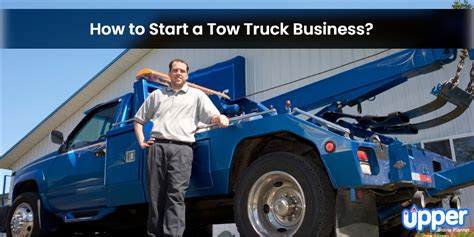 How To Start A Towing Company Tow Company Marketing How To Start A Towing Company Tow Company Marketing