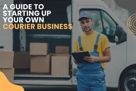 How To Start Your Own Courier Business