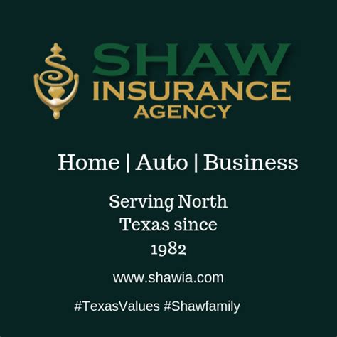 Insurance Agencies In Texas Shaw Insurance Agency Shaw Insurance Insurance Agencies In Texas Shaw Insurance Agency Shaw Insurance