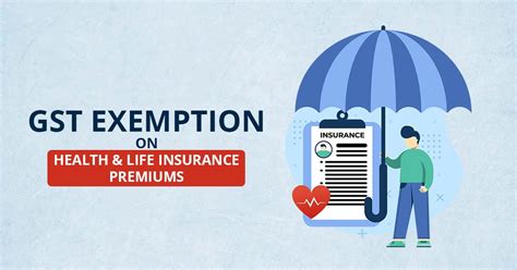 Insurance Companies Request Gst Exemption On Health Life Insurance Insurance Companies Request Gst Exemption On Health Life Insurance