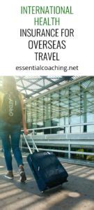 International Health Insurance For Overseas Travel Essential Coaching International Health Insurance For Overseas Travel Essential Coaching