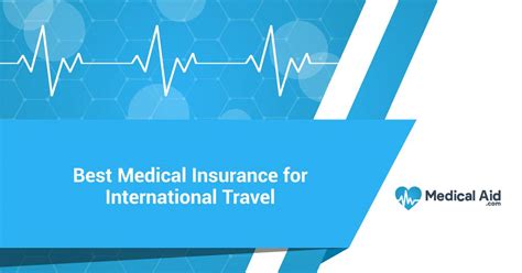 International Trip Medical Insurance