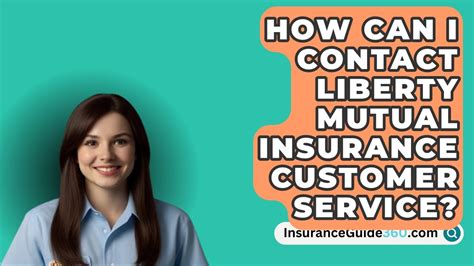 Liberty Mutual Insurance Customer Service