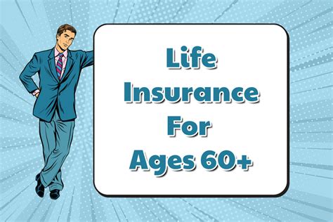 Life Insurance For 60 And Over Life Insurance For 60 And Over