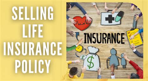 Life Insurance Policy Selling