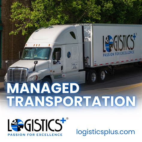 Managed Transportation Logistics Plus Managed Transportation Logistics Plus