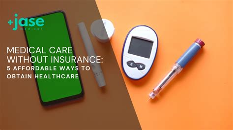 Medical Care Without Insurance