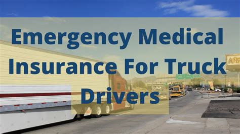 Medical Insurance For Truck Drivers Bhflights Medical Insurance For Truck Drivers Bhflights