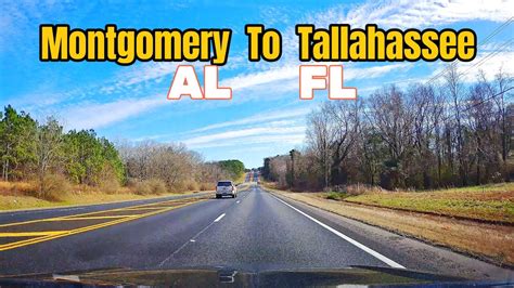 Montgomery Al To Tallahassee Fl Usa Youtube Montgomery Al To Tallahassee Fl Usa Youtube