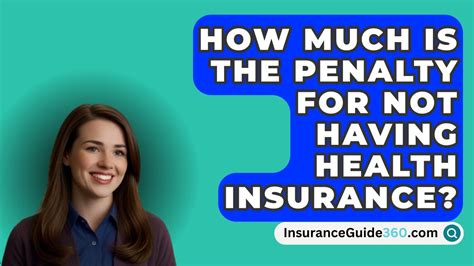 Penalty For Not Having Health Insurance