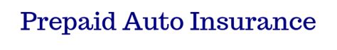 Prepaid Auto Insurance
