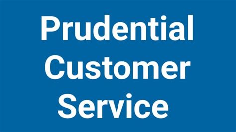 Prudential Customer Service Phone Number Hours Chat R Prudential Customer Service Phone Number Hours Chat R