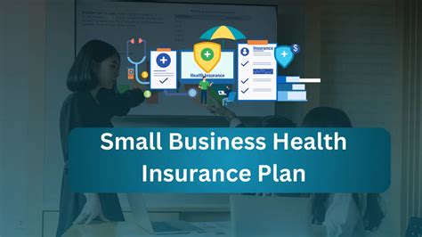 Small Business Health Insurance Plans Securing Your Workforce S