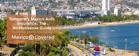 Temporary Mexican Car Insurance
