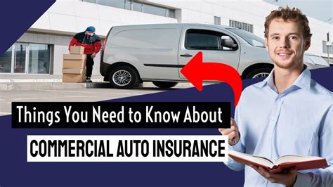 Things You Need To Know About Commercial Auto Insurance In 2021 Youtube Things You Need To Know About Commercial Auto Insurance In 2021 Youtube