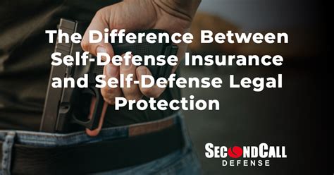 Understanding The Benefits Of Self Defense Insurance Do You Need It Understanding The Benefits Of Self Defense Insurance Do You Need It