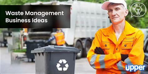 Waste Management Business Ideas