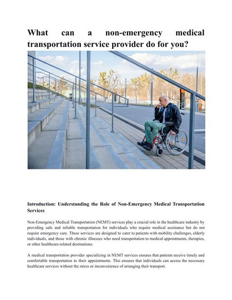 What Can A Non Emergency Medical Transportation Service Provider Do For What Can A Non Emergency Medical Transportation Service Provider Do For